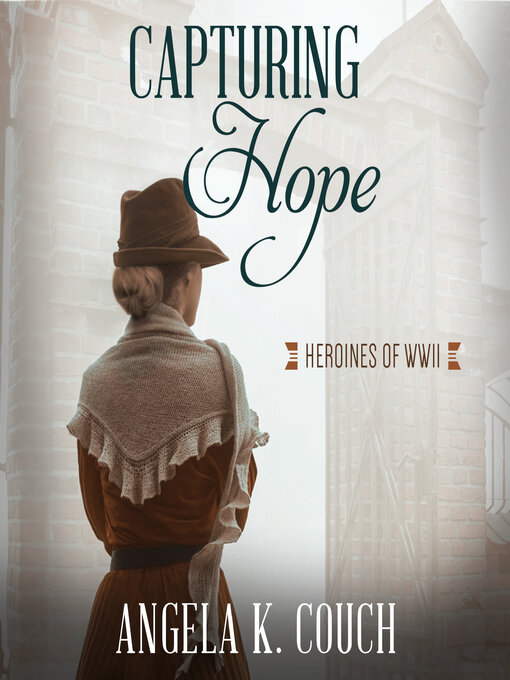 Title details for Capturing Hope by Angela K. Couch - Available